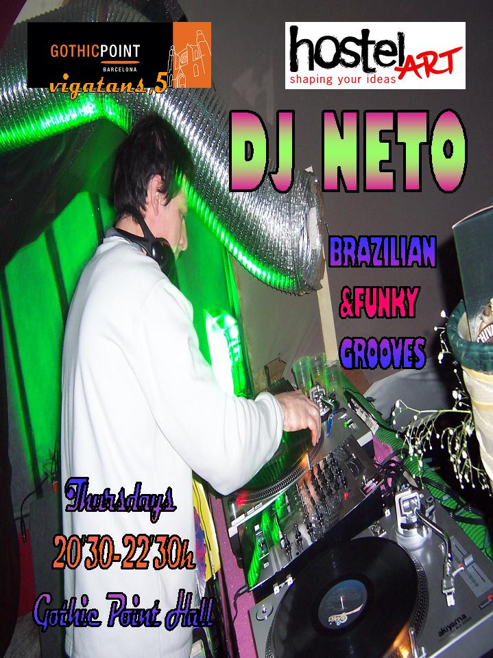 DJ NETO in Gothic Point Hostel